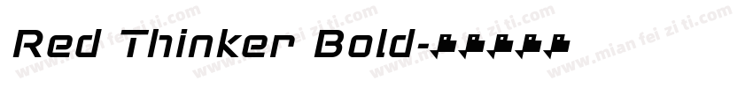 Red Thinker Bold字体转换